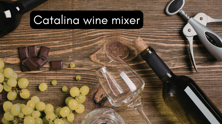 catalina wine mixer
